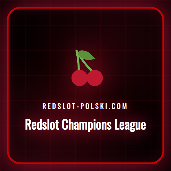 Widok platformy Redslot Champions League z ofertą zakładów.