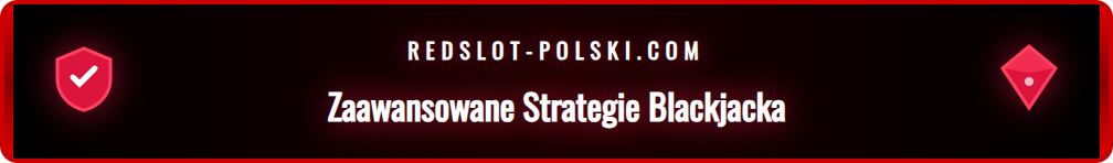 Grafika przedstawiająca kartę strategii do blackjacka online.