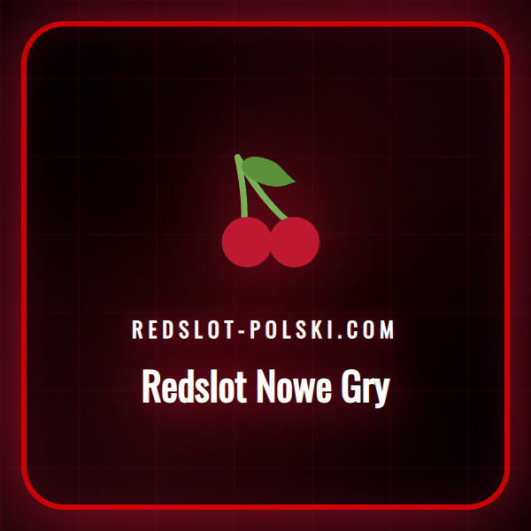 Kolekcja ekscytujących Redslot Nowe Gry z atrakcyjnymi bonusami.