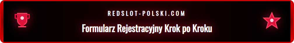 Wizualizacja formularza rejestracyjnego na platformie Redslot dla użytkowników.