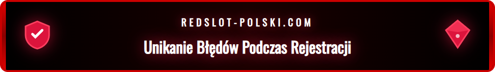 Grafika przedstawiająca najczęstsze błędy podczas zakładania nowego konta.