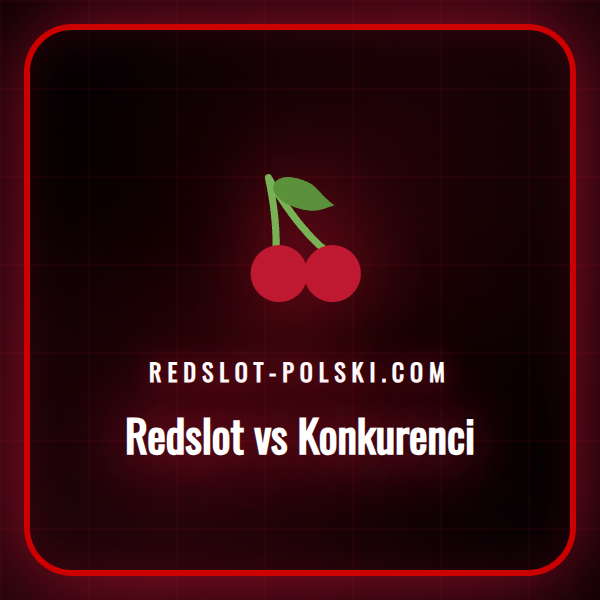 Grafika porównawcza przedstawiająca logo Redslot na tle konkurencji.